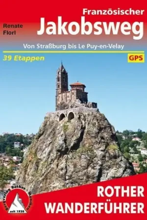 Korting Wandelgids - Pelgrimsroute 254 Französischer Jakobsweg | Rother Bergverlag (9783763343669)