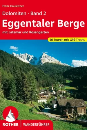 Gecertificeerd Wandelgids 2 Eggentaler Berge - Dolomiten 2 | Rother Bergverlag (9783763340590)