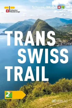 Wandelgids 2 Trans Swiss Trail | AT Verlag (9783039022410) Gratis Retour