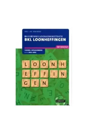 BKL Loonheffingen : Theorie-/opgavenboek 2021-2022 Weekendaanbieding
