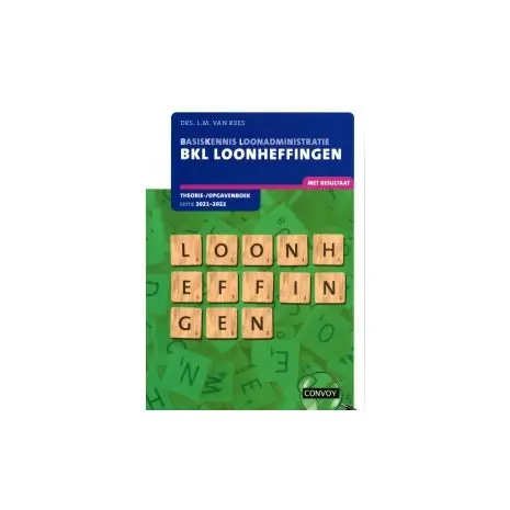 BKL Loonheffingen : Theorie-/opgavenboek 2021-2022 Weekendaanbieding