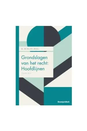 Grondslagen van het recht : 1 Hoofdlijnen 10e dr Aanbieding