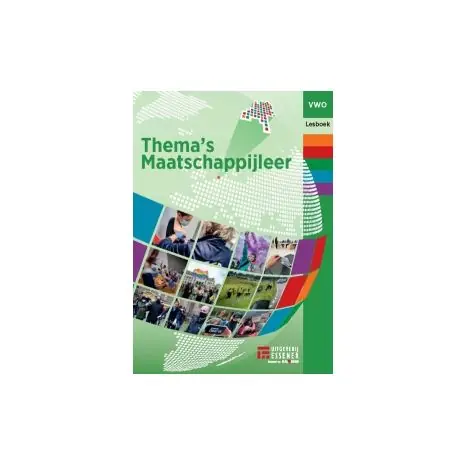 Goedkoop Thema's maatschappijleer : vwo : Lesboek
