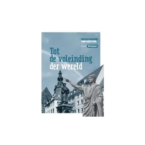 Tot de voleinding der wereld : havo/vwo 1 : Werkboek Koop Online
