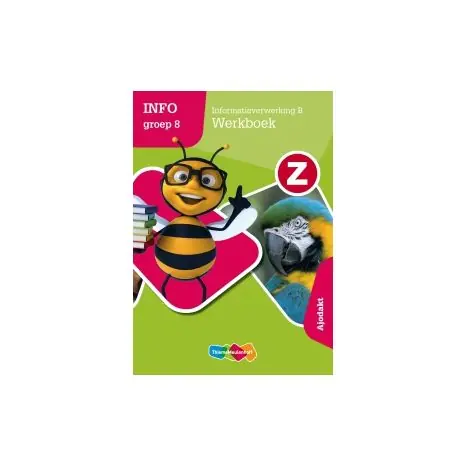 Dagaanbieding Z-info 2e dr : Groep 8 B : Basiswerkboek