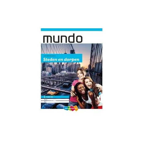 Mundo 3e ed : 1 vmbo-bk : Thema 5 Steden en dorpen : Leerwerkboek Direct Beschikbaar