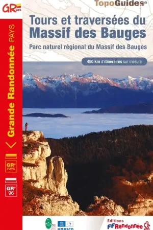 Weekendaanbieding Wandelgids 0902 Tours et traversée du Massif des Bauges GR96 | FFRP (9782751412646)