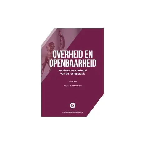 Bestseller Overheid en openbaarheid verklaard aan de hand van de rechtspraak