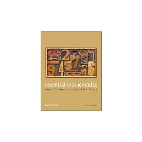 Essentials mathematics for economics and business 4th ed Bestseller