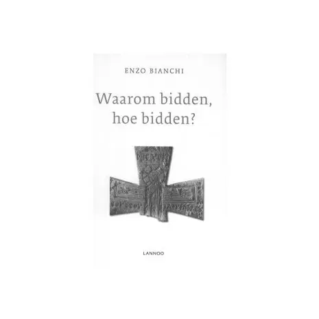 Actieprijs Waarom bidden, hoe bidden?