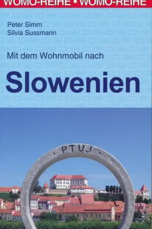 Aanbieding Campergids 56 Mit dem Wohnmobil nach Slowenien - Slovenië | OUDE DRUK | WOMO verlag (9783869035666)