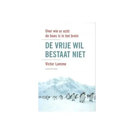 De vrije wil bestaat niet Bestseller