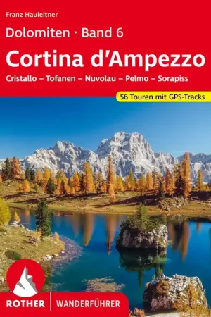 Weekendaanbieding Wandelgids 6 Dolomiten 6 - Cortina d’Ampezzo | Rother Bergverlag (9783763344451)
