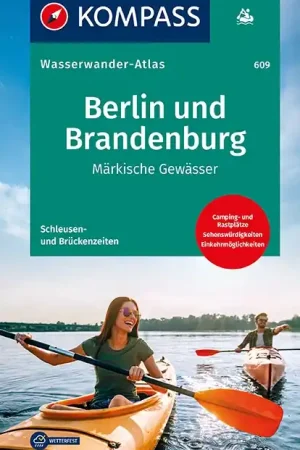 Aanbieding Waterkaart - Kanogids - Vaargids 609 Wasserwanderatlas Berlin und Brandenburg | Kompass (9783991216483)