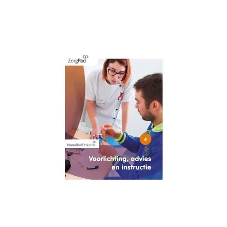 Tijdelijk Beschikbaar ZorgPad : niveau 4 : Voorlichting, advies en instructie : Theorieboek