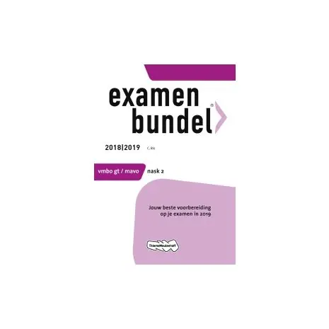 Examenbundel NaSk 2 : vmbo-gt-mavo : 2018/2019 Exclusieve Aanbieding