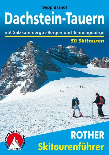 Betrouwbaar Tourskigids Skitourenführer Dachstein-Tauern | Rother Bergverlag (9783763359141)