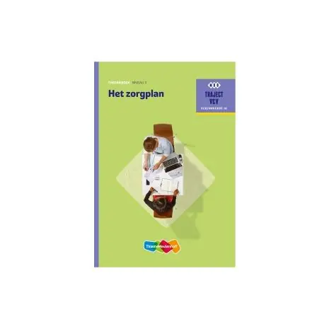Traject V&V : Het zorgplan : Theorieboek Betaalbaar