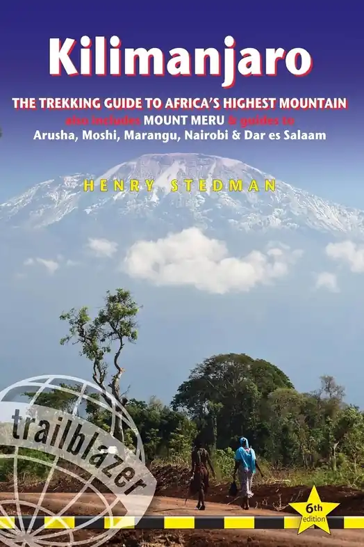 Wandelgids Kilimanjaro - A Trekking Guide to Africa's Highest Mountain | Trailblazer Guides (9781912716487) Express Levering