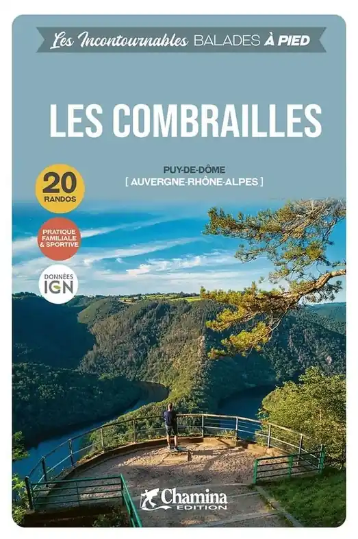 Wandelgids Combrailles à pied Puy-De-Dôme Auvergne-Rhône-Alpes | Chamina (9782844667069) Populair