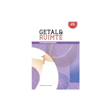 Exclusieve Aanbieding Getal & ruimte 11 ed A/C : vwo 1 : Uitwerkingen
