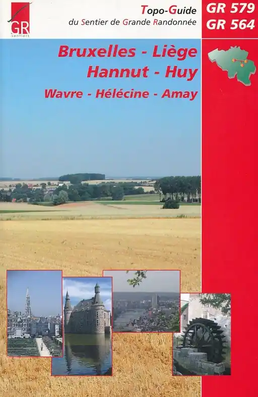 Wandelgids Bruxelles - Liege – Hannut - Huy | GR Sentiers (9782960045024) Rechtstreeks Van De Fabrikant