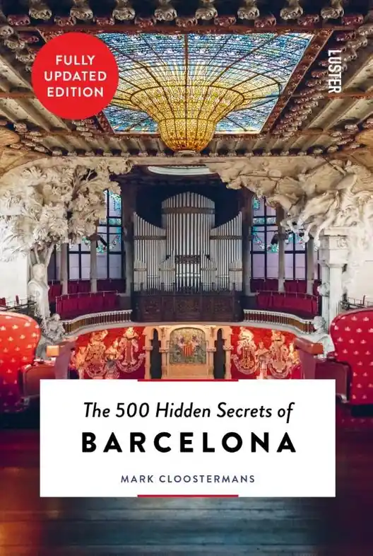 Reisgids The 500 Hidden Secrets of Barcelona | Luster (9789460583070) Voordeelprijs