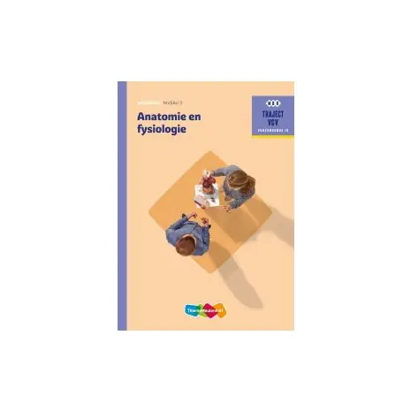 Traject V&V : Anatomie en fysiologie : Werkboek Populair