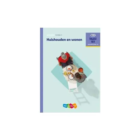 Snelle Levering Traject V&V : Huishouden en wonen : Werkboek
