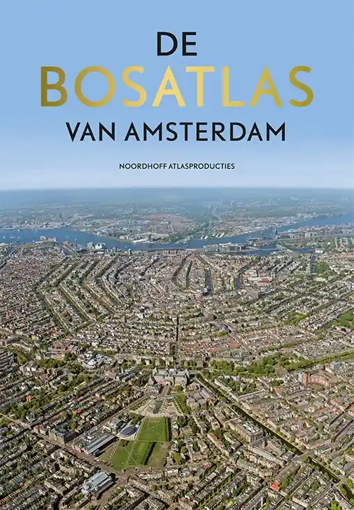 Atlas De Bosatlas van Amsterdam | Noordhoff (9789001120146) Koop Vandaag