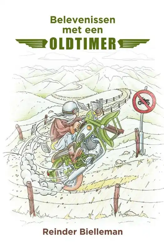 Bestel Nu Reisverhaal Belevenissen met een oldtimer | Reinder Bielleman (9789051799552)