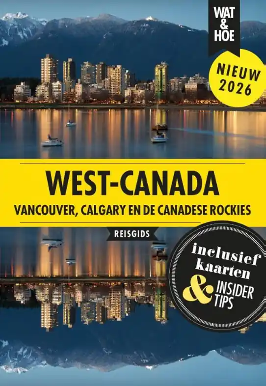 Hoge Kwaliteit Reisgids Wat & Hoe Stedentrip West-Canada | Kosmos Uitgevers (9789043942690)