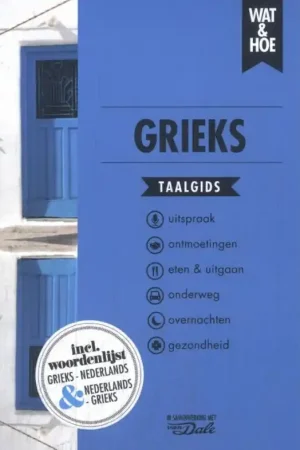Woordenboek Wat & Hoe taalgids Grieks (9789043942485) Premium