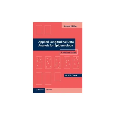 Applied longitudinal data analysis for epidemiology : a practical guide Beperkte Voorraad