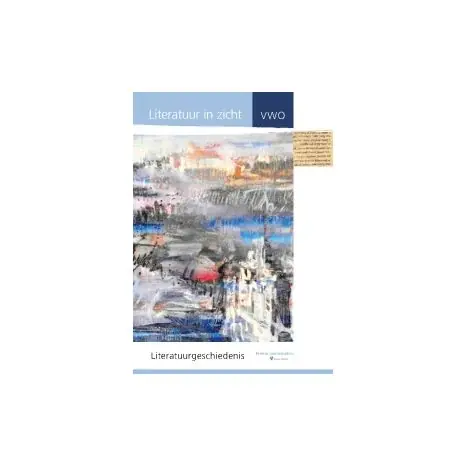 Literatuur in zicht! (ed 2015) : vwo : Literatuurgeschiedenis Korting