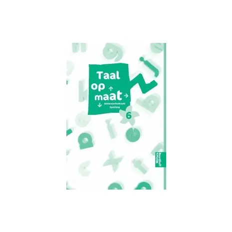 Favoriet Taal op maat Spelling : Groep 6 : Antwoordenboek