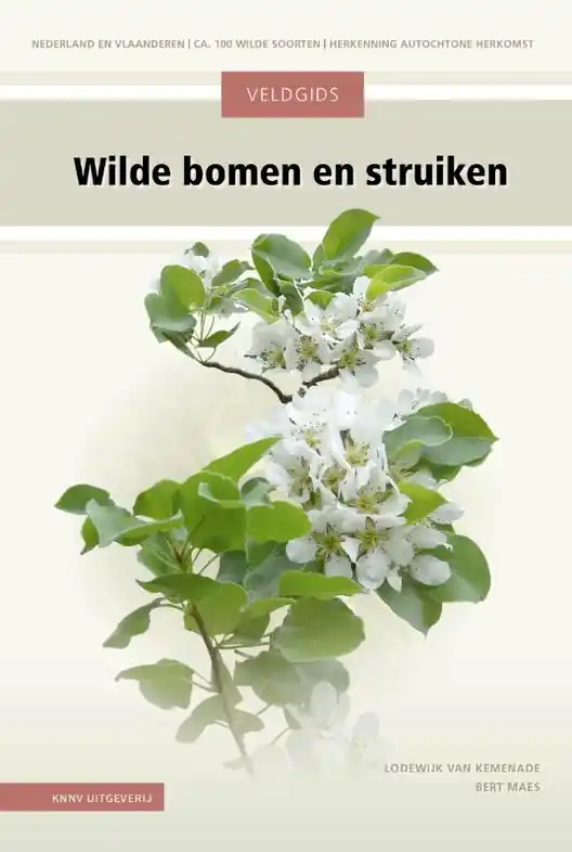 Shop Nu Natuurgids Veldgids Wilde bomen en struiken | KNNV Uitgeverij (9789050119603)