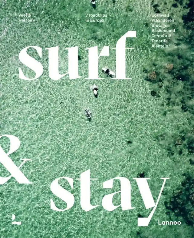 Seizoensaanbieding Reisinspiratieboek Surf & stay | Lannoo (9789401476652)