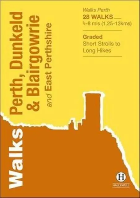 Gecertificeerd Wandelgids Perth, Dunkeld & Blairgowrie | Hallewell Publications (9781872405636)