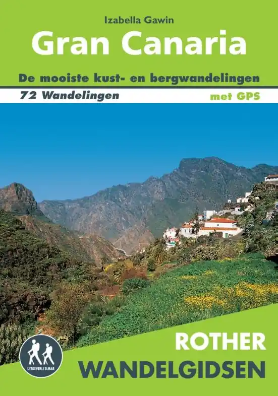 Bestel Nu Wandelgids Gran Canaria | Uitgeverij Elmar (9789038929293)