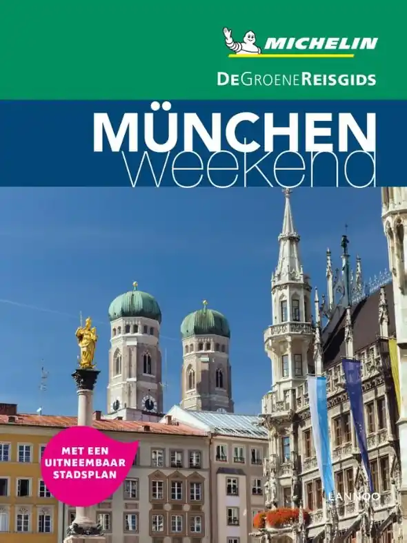 Reisgids Michelin groene gids weekend München | Lannoo (9789401457262) Koop Online