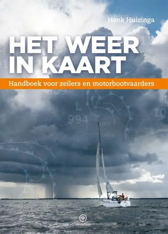 Watersport handboek Het weer in kaart | Hollandia (9789064107665) Beste Prijs