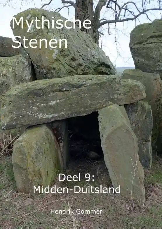 Reisgids Mythische Stenen Deel 9: Midden-Duitsland | MythicalStones.eu (9789082662177) Fabrieksprijs
