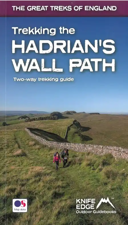 Direct Beschikbaar Wandelgids Trekking the Hadrian’s Wall Path | Knife Edge Outdoor (9781912933075)