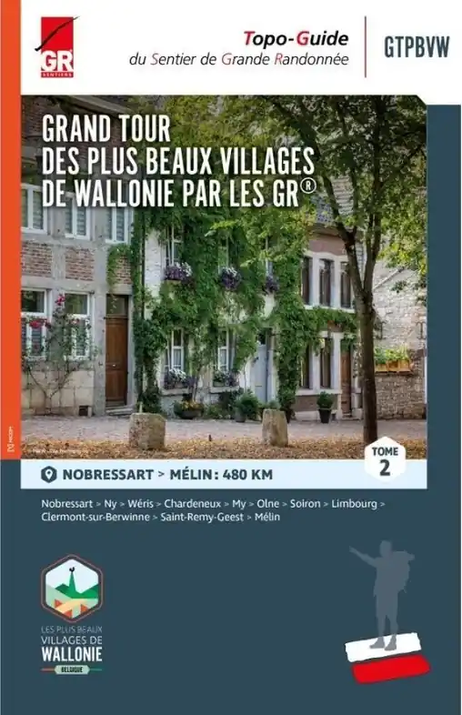 Gereduceerde Prijs Wandelgids Grand tour des plus beaux villages de Wallonie par les GR - deel 2 | GR Sentiers (9782931078310)