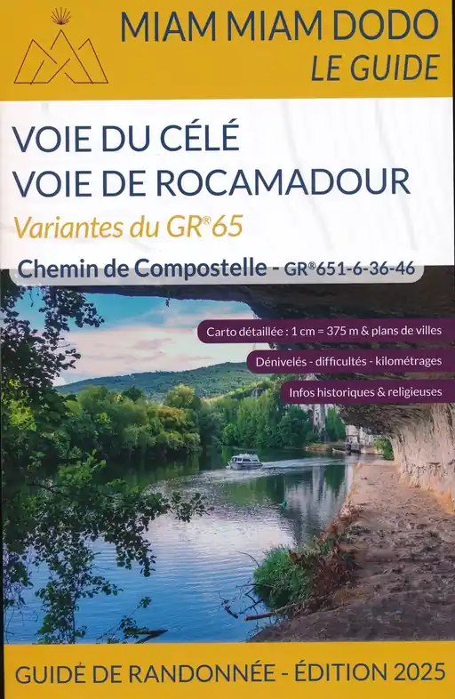 Wandelgids - Pelgrimsroute Miam Miam Dodo Variantes Rocamadour-Célé | Les Editions du Vieux Crayon (9782380060416) Laatste Versie
