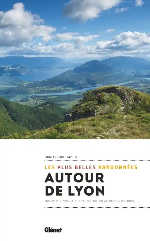 Hete Deal Wandelgids Les plus belles randonnées autour de Lyon | Glenat (9782344053294)