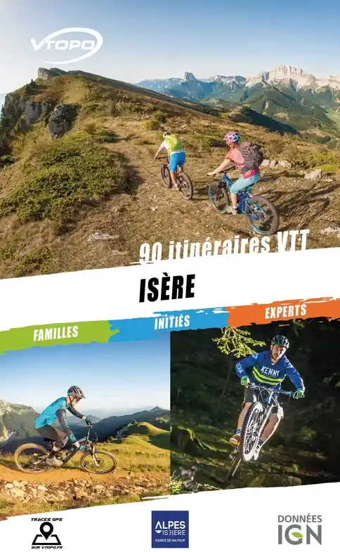 Speciale Aanbieding Mountainbikegids Isère : 90 itinéraires VTT | Vtopo (9782375710531)