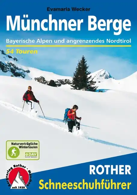 Sneeuwschoenwandelgids Schneeschuhführer Münchner Berge | Rother Bergverlag (9783763358014) Favoriet
