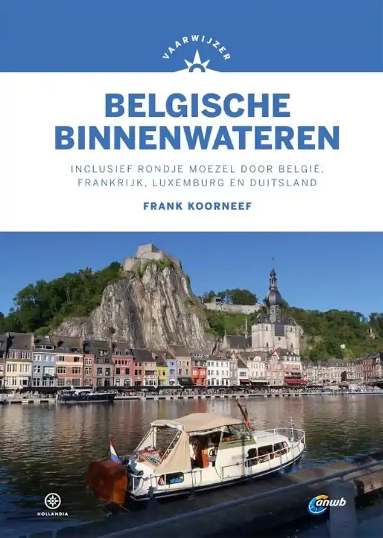 Vaargids Vaarwijzer Belgische binnenwateren | Hollandia (9789064108242) Gecertificeerd